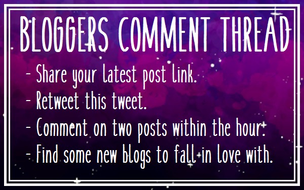 ⭐BLOGGERS COMMENT THREAD⭐ 🎇Share your latest post link. 🎇Retweet this tweet. 🎇Comment on two posts within the hour. 🎇Find some new blogs to fall in love with. -Please RT. x | @allthoseblogs @lbloggerschat