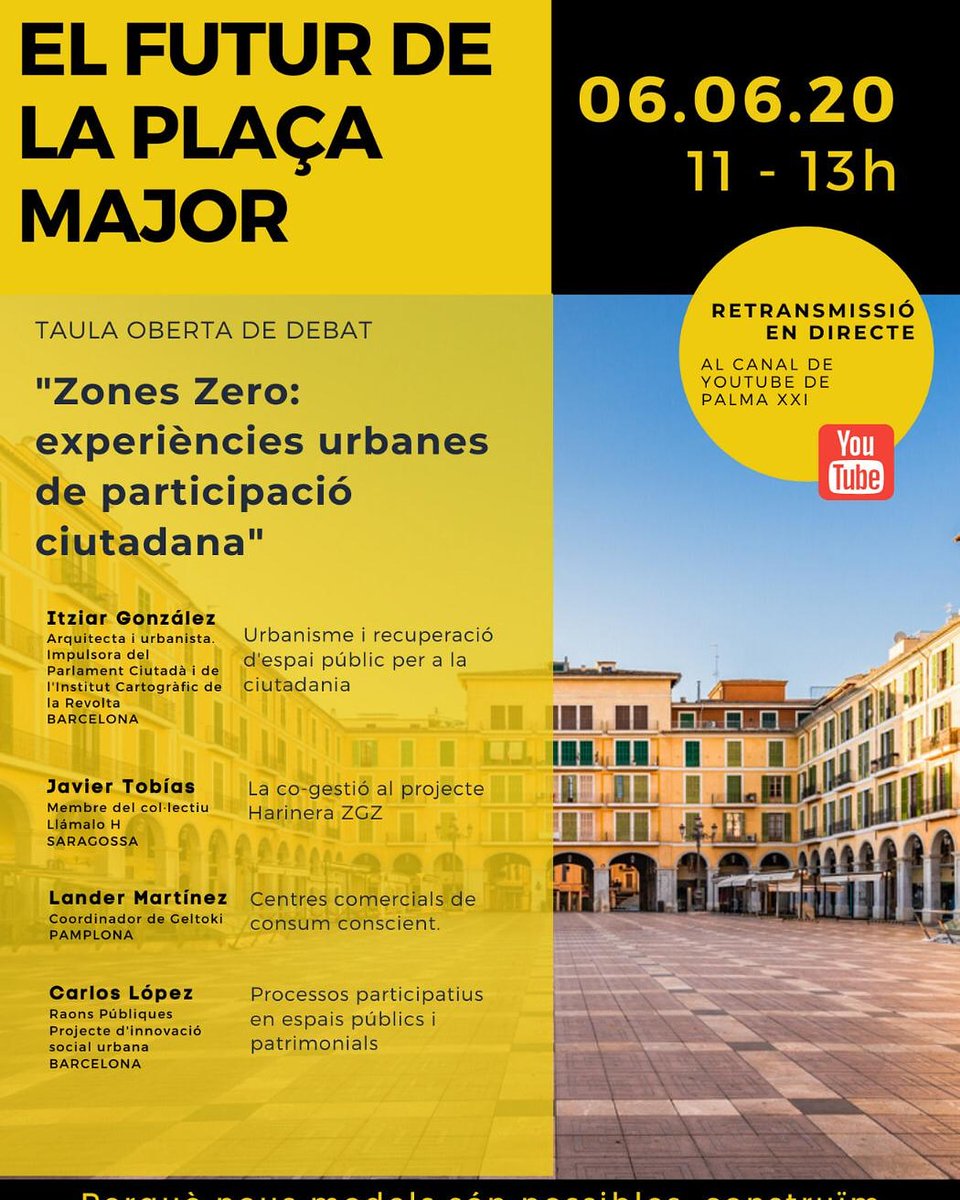 Vos esperam a la taula oberta de debat El futur de la plaça Major a partir de les 11h. 

Seguiu la jornada al nostre canal de Youtube de Palma XXI 👉 youtube.com/channel/UCrHUD…
#ZonaZeroPalma <a href="/ajuntpalma/">Ajuntament de Palma</a> <a href="/hila/">Jose Hila</a> <a href="/Neustru/">Neus Truyol Caimari</a> <a href="/toninoguera/">Antoni Noguera</a> <a href="/xiscod/">Xisco Dalmau /🚲🍉</a> <a href="/albertjarabo/">Alberto Jarabo 🌈🏳️‍⚧️💜🔻🎞</a>