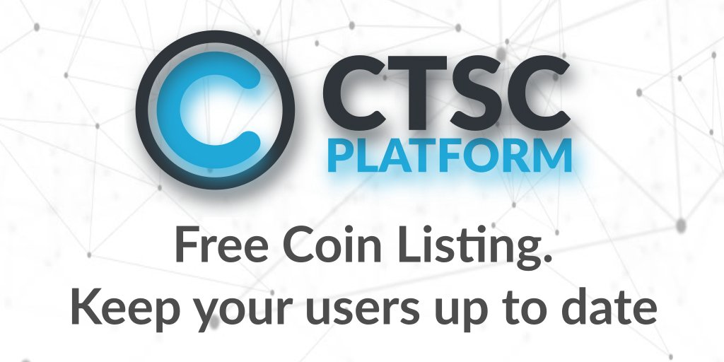 Coins and Service providers can get listed on the CTSC Platform for free! 

No need for a hussle just list your favorite project in a few small steps. 

#portfoliotracker 
#wallettracker
#userrating 
#shareyourexperience

Register free at platform.ctscoin.net