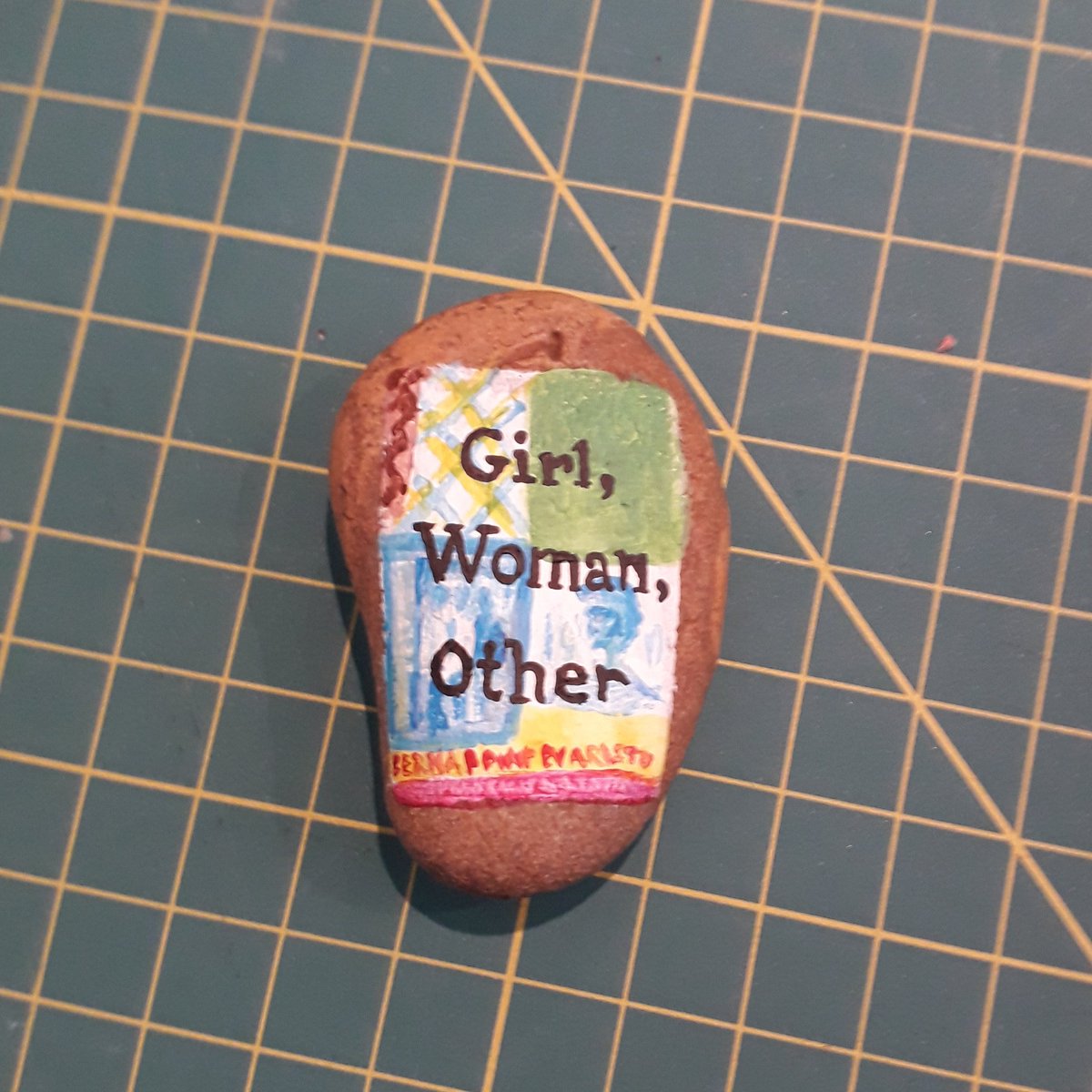 Girl, Woman, Other by  @BernardineEvari painted on a pebble, such a brilliant book