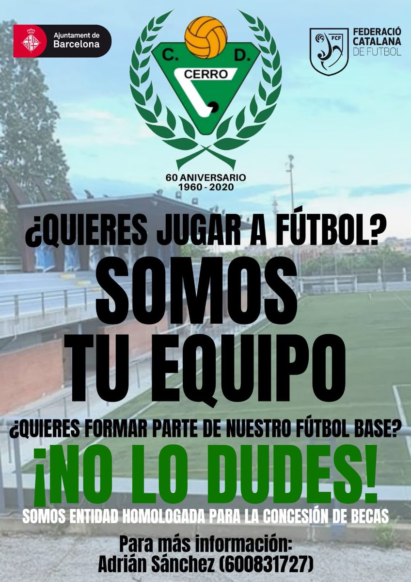 CD_CERRO's tweet photo. FÚTBOL BASE
Quieres jugar al fútbol? No te lo pienses
SOMOS TÚ EQUIPO
Queremos seguir creciendo y contamos contigo!!!! Llama y informarte!!!
#vamoscerro #seguimoscreciendo #somoslosverdes #futbolbase #pasion #sentimiento #3cat #fcf #acdea
@LaBanquetaRF @lapolemicads https://t.co/a9yoIaZk4s