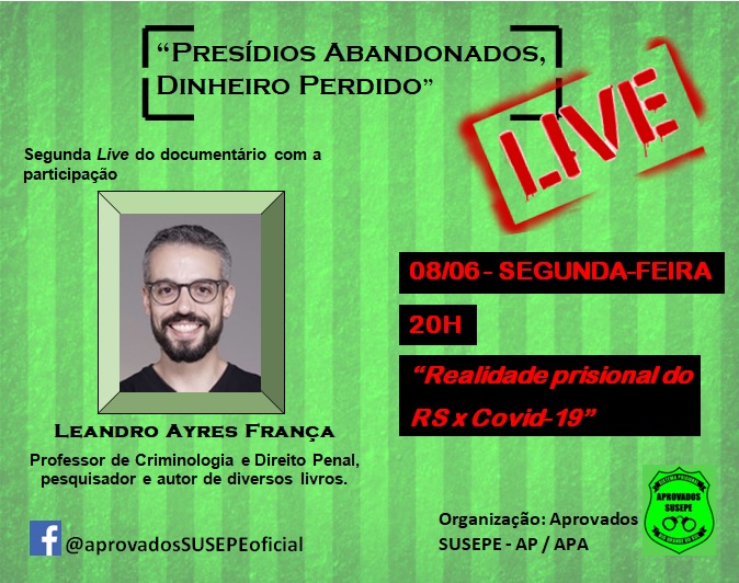 apsusepeof's tweet photo. Na segunda Live do documentário "Presídios Abandonados, Dinheiro Perdido" estaremos conversando com o Dr. Leandro Ayres França - professor de Criminologia e Direito Penal.
Não deixem de acompanhar no Facebook.
🎯 Realidade prisional x Covid 19 
✅ 08/06 segunda-feira
⏰ 20h https://t.co/6pZLT7qq7F