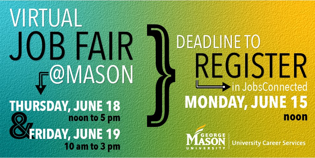 masoncareer's tweet photo. ⚠️ Attention #MasonNation &amp; #recentgrads: don’t wait to register for the virtual #jobfair. Gain access to the platform early to connect with employers via the Q&amp;A feature now. Deadline to register is June 15 at noon: https://t.co/8lF2rubJYb #masonfair https://t.co/GOiT5eKvOR