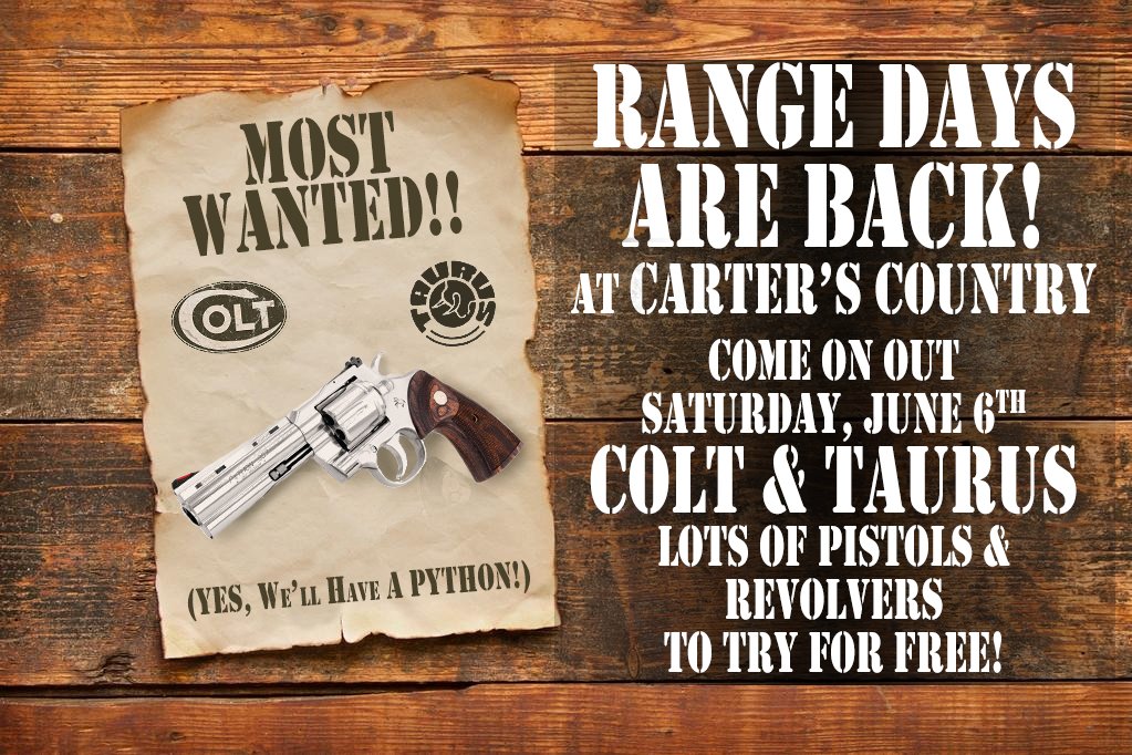 CartersCountry's tweet photo. Got an itchy trigger finger?
Range Days are back at Carter's Country! 🤠👍
Colt and Taurus are coming out to the Range TODAY  10am-5pm!
First 5 shots are on us, $3 for each additional 5 shots after that!
.
.
.
#carterscountry #gunrange #houston #texas #colt #taurus #wheelguns https://t.co/XQK2lgxx9j