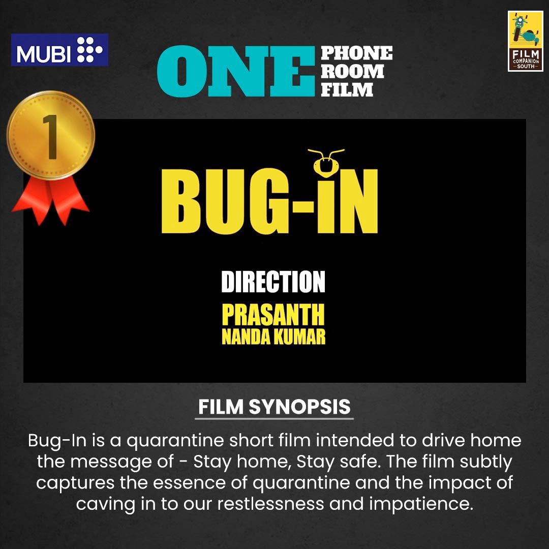 FCompanionSouth's tweet photo. And... The winner of the #OnePhoneOneRoomOneFilm competition is @Prasanth_NK for “Bug-In”. 
Watch the winning short film here: https://t.co/t5vakiEXan https://t.co/o0aZ5FQpZ0
@mubi @mubiindia https://t.co/XRc7jCeJay
