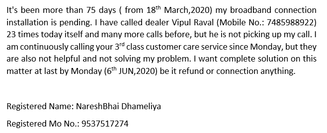vats_al_'s tweet photo. @GTPL_Hathway @CareGtpl
It's been more than 75 days my broadband connection installation is pending.

Registered Mo No.: 9537517274

Please take some action against such fraud companies
@DoT_India @JagoGrahakJago_ @_DigitalIndia @consumerforum_ https://t.co/r0X7dljbPi