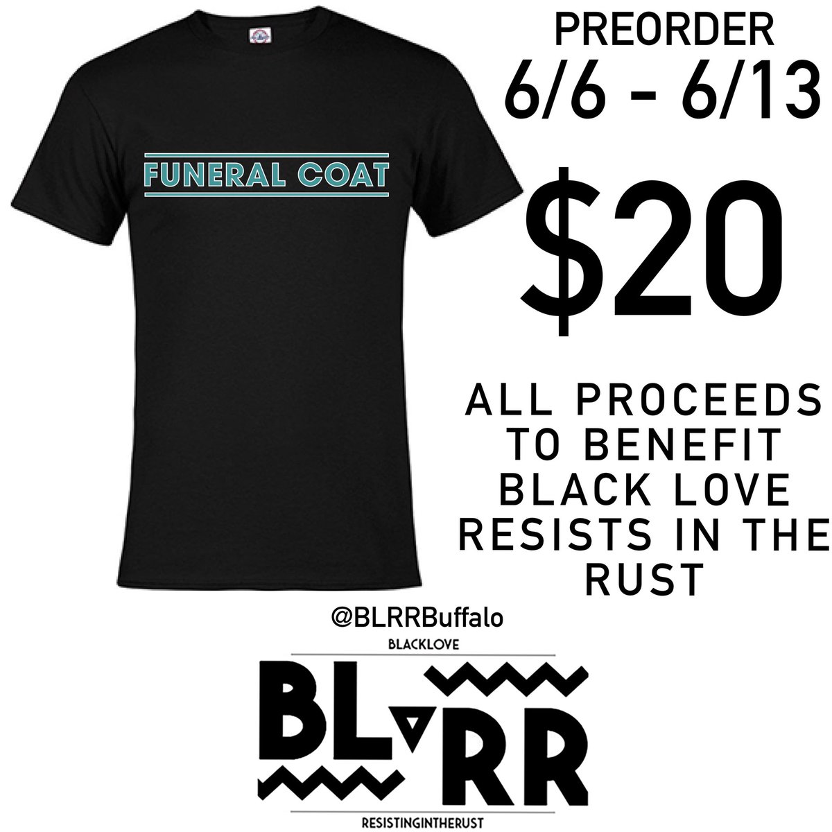 funeralcoatny's tweet image. Shirts are now available for pre-order through 6/13! All proceeds benefit Black Love Resists in the Rust! Black Lives Matter. @BLRRBuffalo 

funeralcoat.bandcamp.com/merch/funeral-…