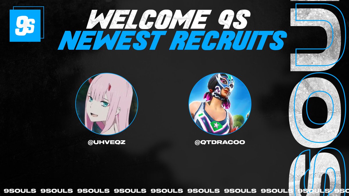 official9souls's tweet photo. Please Join Us In Welcoming 9s Newest Recruits! 

 👤 - @uhveqz 
 👤 - @qtdracoo 

#Fear9s https://t.co/WWOKlpZtyA