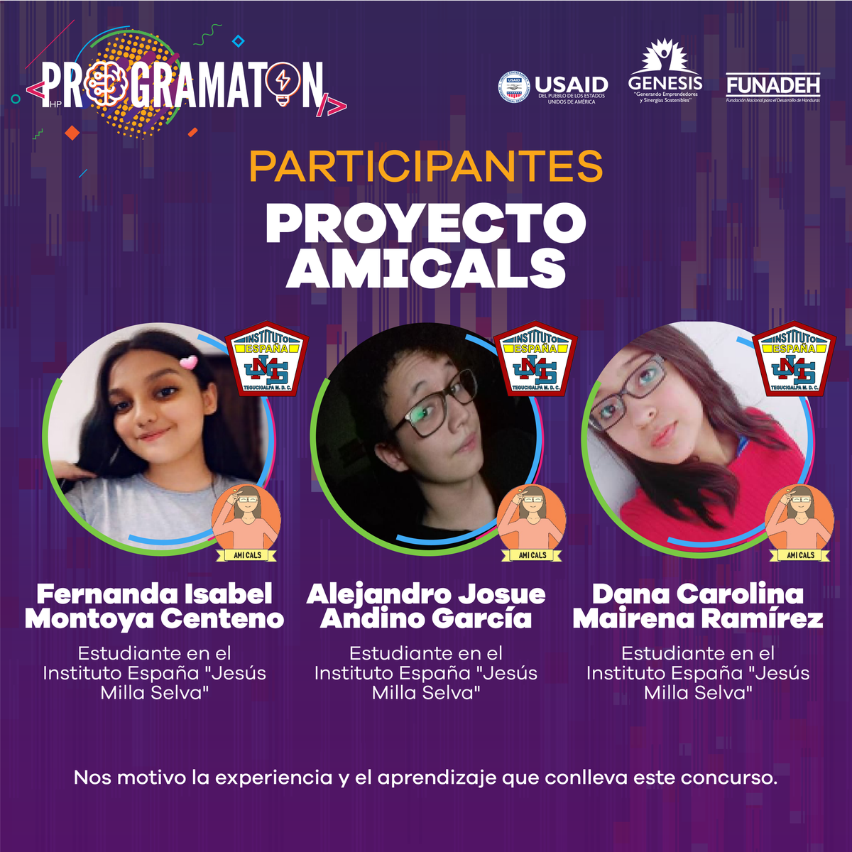 FUNADEH_GENESIS's tweet photo. #PROGRAMATON2020 Conoce a nuestros participantes del proyecto #AMICALS una aplicación que ayudará a las personas en el aprendizaje del lenguaje de señas. Todos son estudiantes del Instituto España "Jesús Milla Selva".
#apptitud #tecnología #jóvenesemprendedores https://t.co/xczR2hQXrA