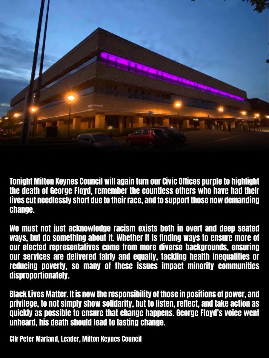 Tonight Milton Keynes Council will again light the Civic Offices purple to remember George Floyd and stand up for justice. #BlackLivesMatter