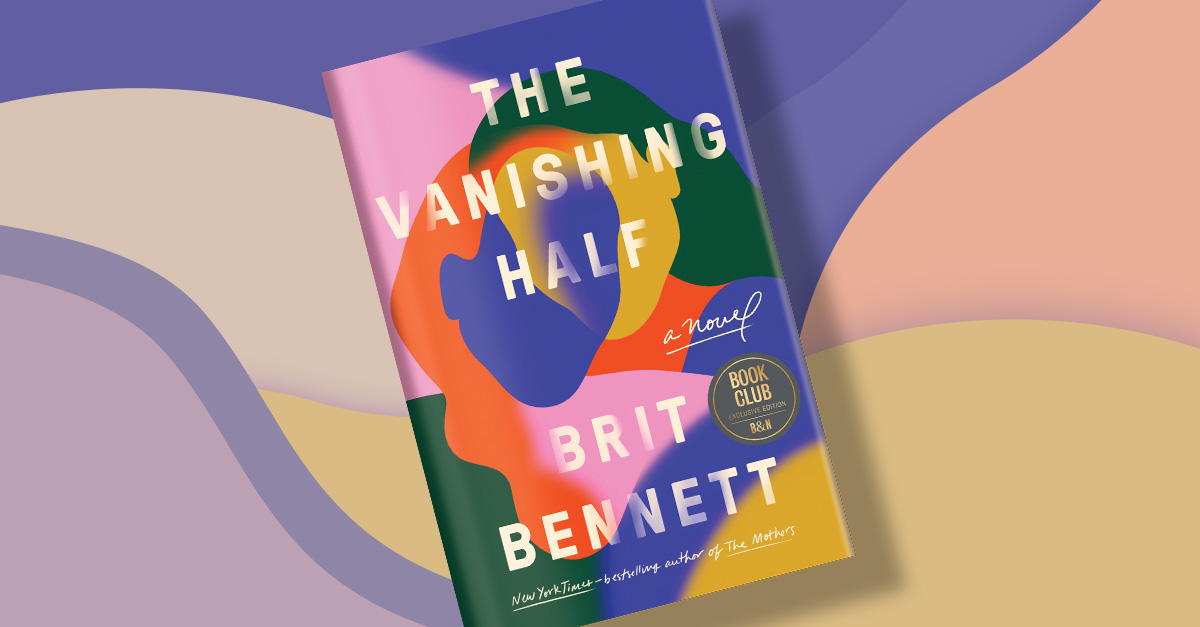 BNBuzz's tweet photo. Our latest #BNBookClub pick is THE VANISHING HALF, an incredible story of identity, family &amp; home from @britrbennett, bestselling author of THE MOTHERS.  Join us Tuesday, 7/7 at 7PM ET, when she’ll go LIVE on B&amp;N Facebook with @kileyreid: https://t.co/e60Ou5NgEa @riverheadbooks https://t.co/czvZbZGhDH