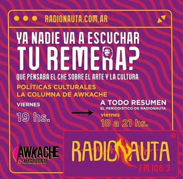 RompeCerco's tweet photo. #ARGENTINA #ColumnaCultural
🔥¿Ya nadie va a escuchar tu remera? El pensamiento del che sobre arte y cultura.
▶️⬇️Escuchar y descargar ahora: https://t.co/X3xalv16Zy
💻📻Escuchar desde @RadionautaFM todos los viernes a las 19 hora argentina https://t.co/Vet2ysx4W3 https://t.co/OAxQYxWlqW