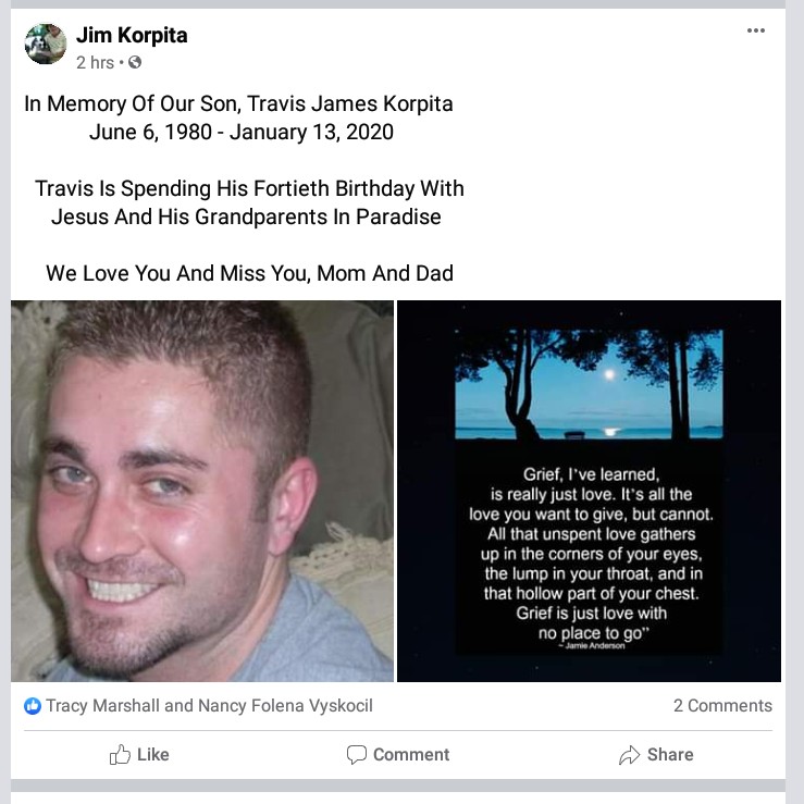 In Memory Of Travis James Korpita
   June 6, 1980 - January 13, 2020

#RIP
