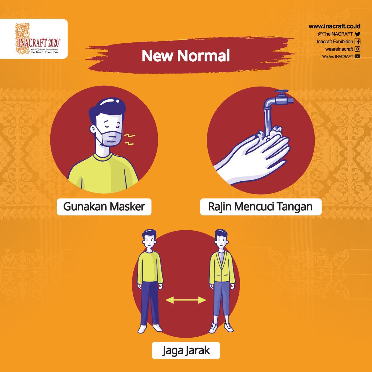 Siap mmasuki fase Kenormalan Baru (#NewNormal)? Mari bersiap utk msk fase ini stlh pandemi Covid-19. Tetap gnakan masker saat keluar rumah,cuci tangan &amp; jaga jarak fisik dgn orang lain saat berada di keramaian.
#INACRAFT #INACRAFT2020
#cegahcovid19 #maskeruntuksemua #lawancovid19