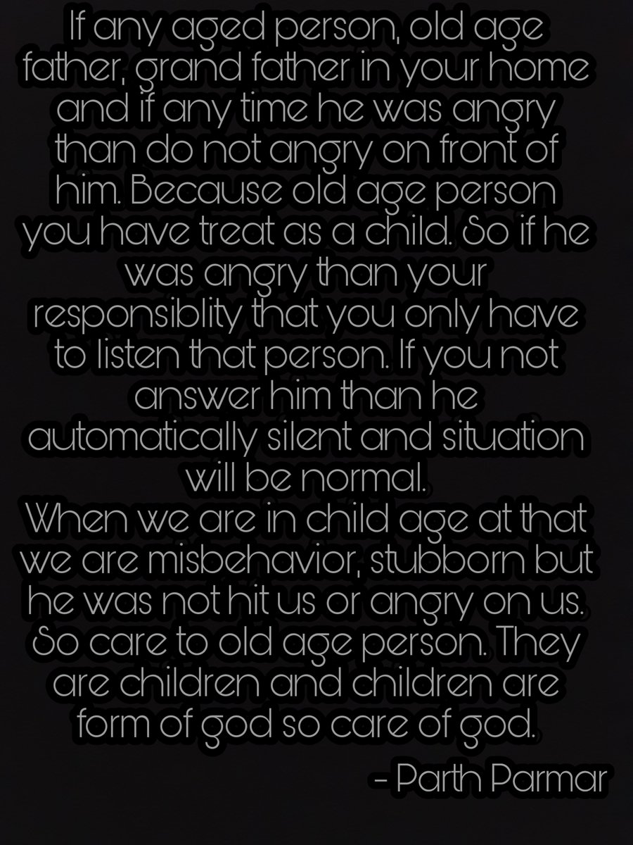 Parthpa64314928's tweet photo. agedperson#oldagefather#grandfather#home#angry#treat#child#responsiblity#listen#silent#situation#normal#childage#misbehavior#stubborn#not#angry#care#childrenare#formofgod# https://t.co/MV9zt465NE