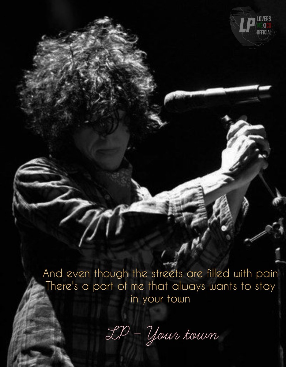 LPLoversMexico2's tweet photo. #LPQuotes "Your Town", una canción que últimamente no he podido sacar de mi cabeza, me encanta esta frase metafórica que desde mi perspectiva habla de lo difícil que es dejar ir a una persona a pesar de que te ha lastimado 💔.
¿Tú qué significado le das?
Hermosa canción @iamlp https://t.co/bgksmVznh1