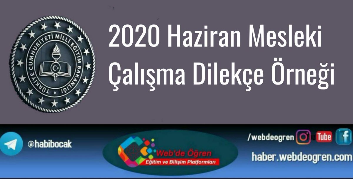2020 Haziran Dönemi Mesleki Çalışma Dilekçe Örneği
webdeogren.com/forum/tpmod/dl…