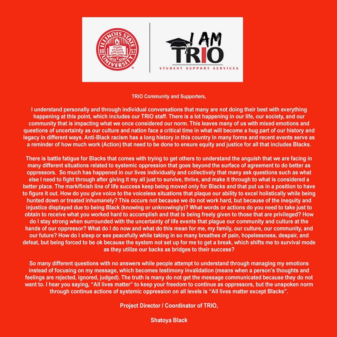 A statement from ISU TRIO. Friday join our zoom call (“TRIO TALK”) as we address the distress! Your Voice is a Piece to the Puzzle!