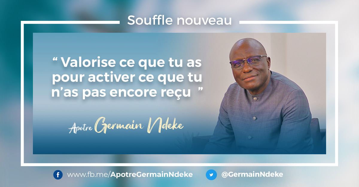 GermainNdeke's tweet photo. Valorise ce que tu as pour activer ce que tu n'as pas encore reçu ! Excellent dimanche à tous dans la présence de notre Seigneur Jésus-Christ. 
#GermainNdeke #SouffleNouveau #BonDimanche #JesusChrist https://t.co/9kMkTi35X7