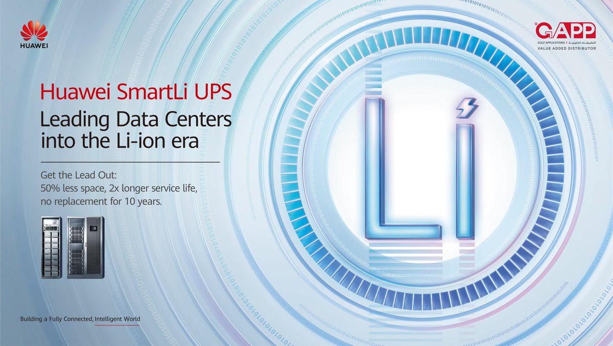 GappKSA's tweet photo. Welcome to Li-ion Era !! 
Learn more how #Huawei SmartLi UPS will reshape the DC industry, Contact GAPP team for more details https://t.co/h3nHrRmV3E