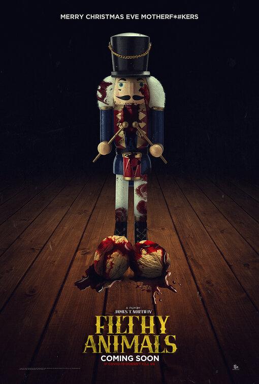 Yonomeaburro's tweet image. La peli tiene una pinta regulín, pero ay el poster y ese claim "If covid-19 doesn't kill us" #wtf #filthyanimals