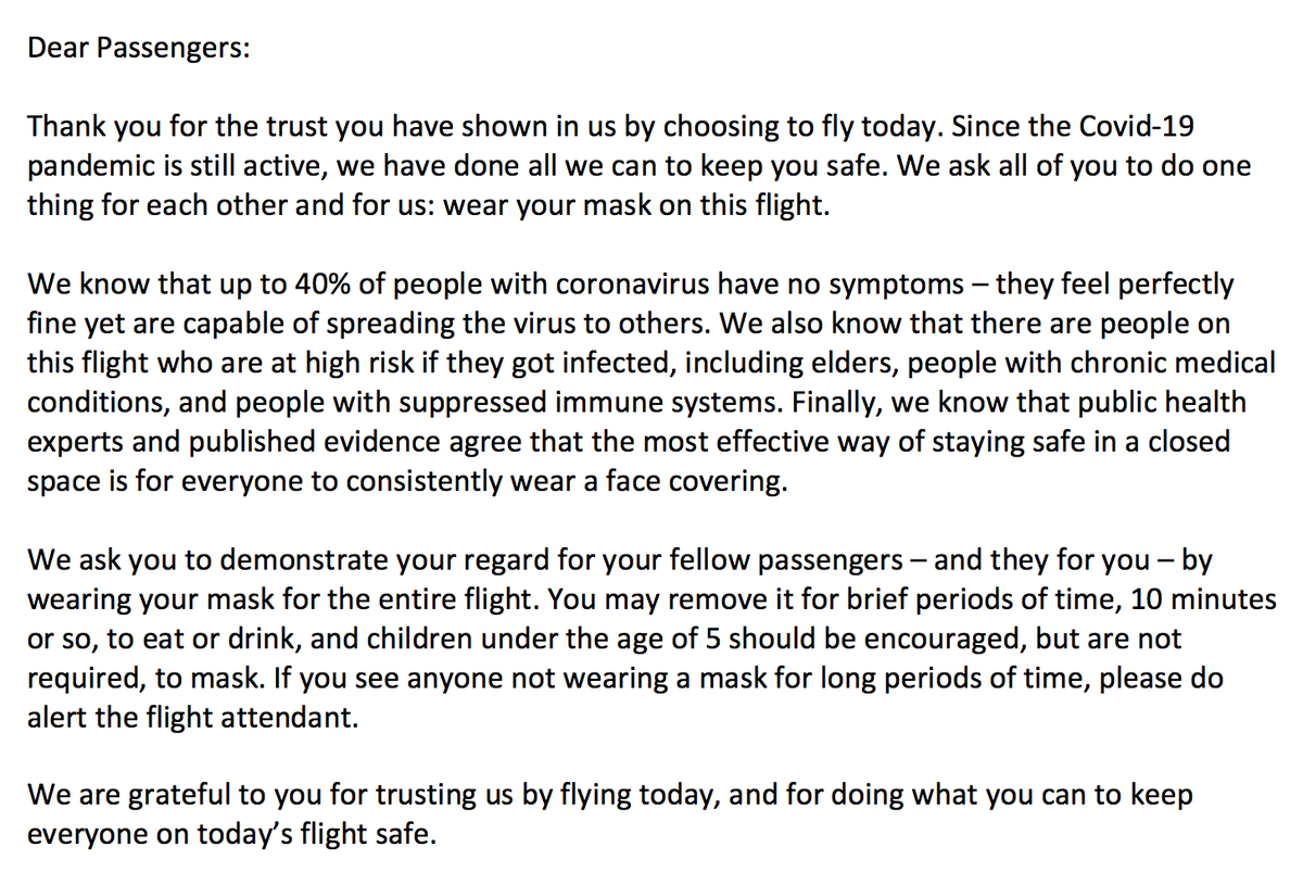 Dear @united @americanair @Delta: I'd like to fly – which requires that I'm confident I won't catch Covid on your flight AND that you stay in business. Requiring masking on flights is key. My advice: at boarding, make brief announcement and put ⇩text on each seat. cc: @FAANews