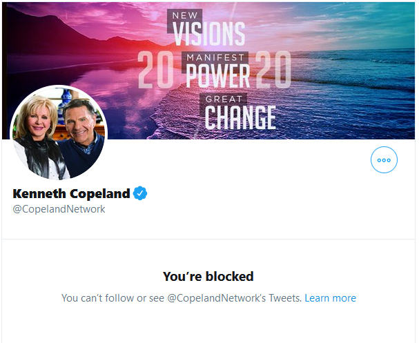 JasonDogwood's tweet photo. I sent a meme this morning about how @CopelandNetwork is worth $300 million dollars along with this verse from the bible:
You cannot serve both God and money Matthew 6:24
apparently he doesn't want his followers hearing the truth.
#BlockedByFakeChristians #MyFirstBlock
👇 https://t.co/qOJrP0aiXN
