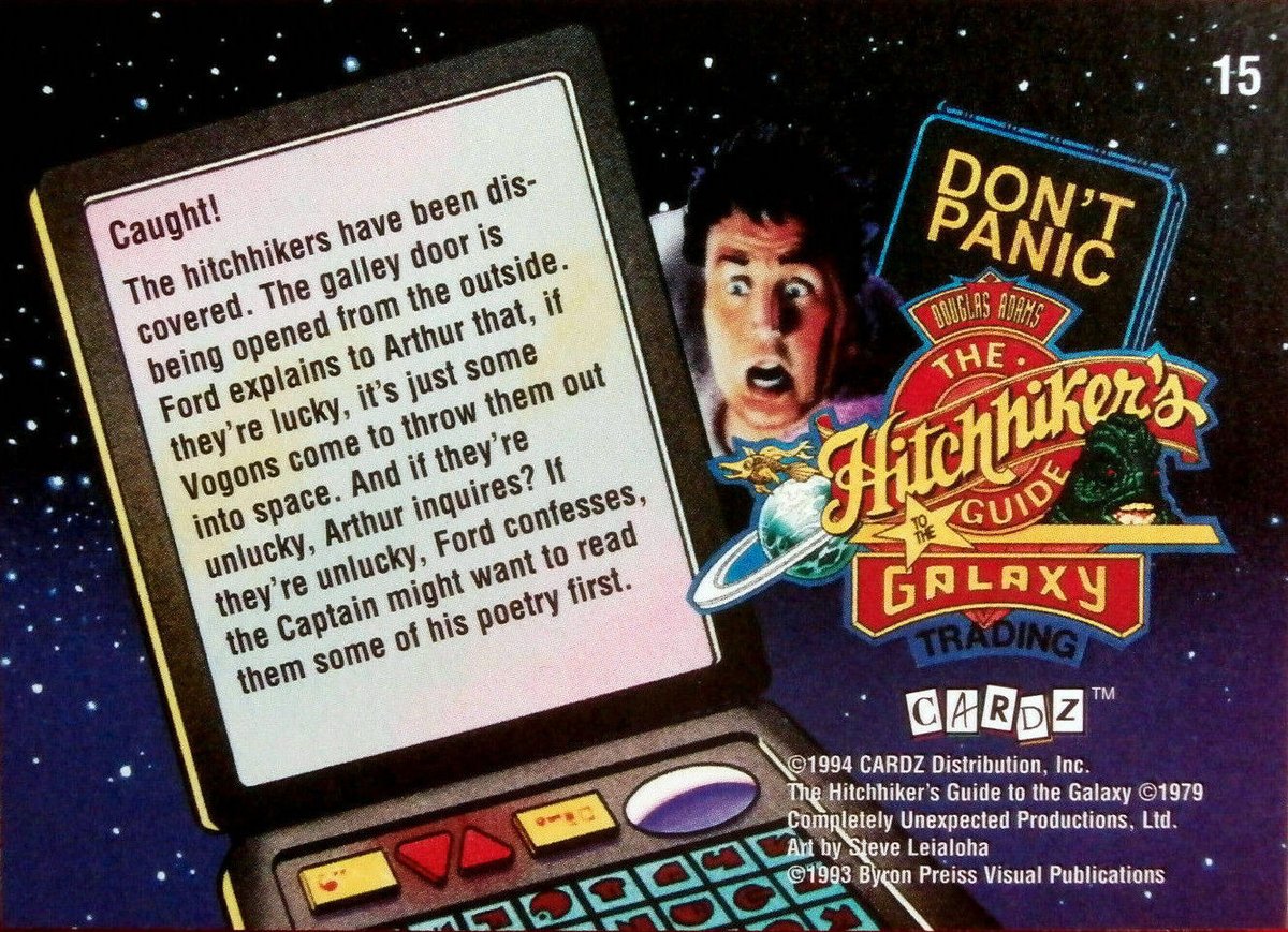 The Hitchhiker's Guide To The Galaxy Trading Cardz 

No. 15 - Caught!