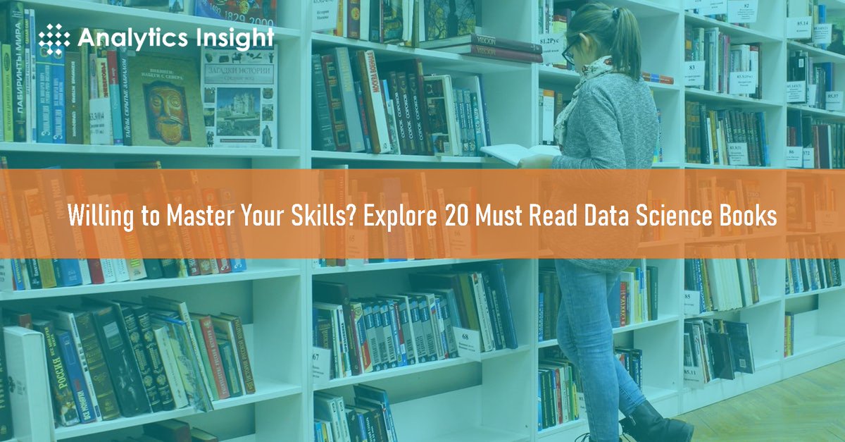 analyticsinme's tweet image. Willing to Master Your Skills? Explore 20 Must Read #DataScience Books
bit.ly/2zerbTu
#DataSciencebooks #DataScientists #Books