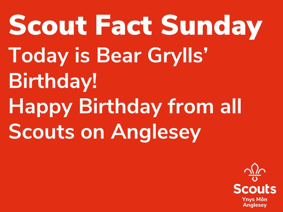 Happy Birthday Bear Grylls from all of us at  