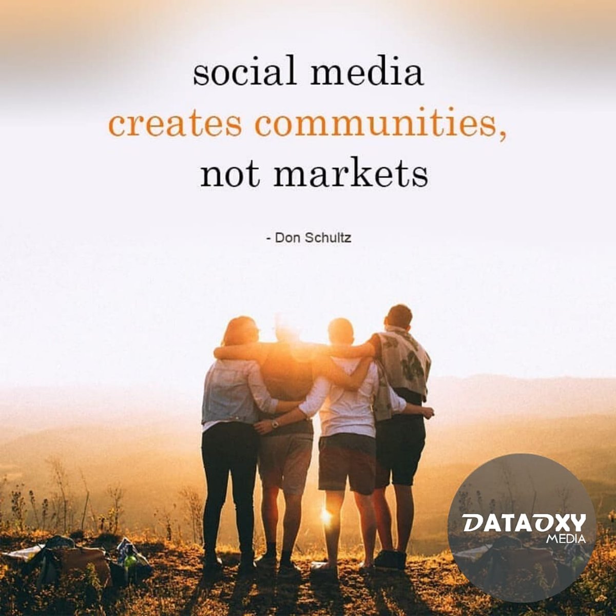 DataoxyMedia's tweet image. Social Media creates communities, not markets - Don Schultz
#socialmediamarketing #smo #sociamedia #business