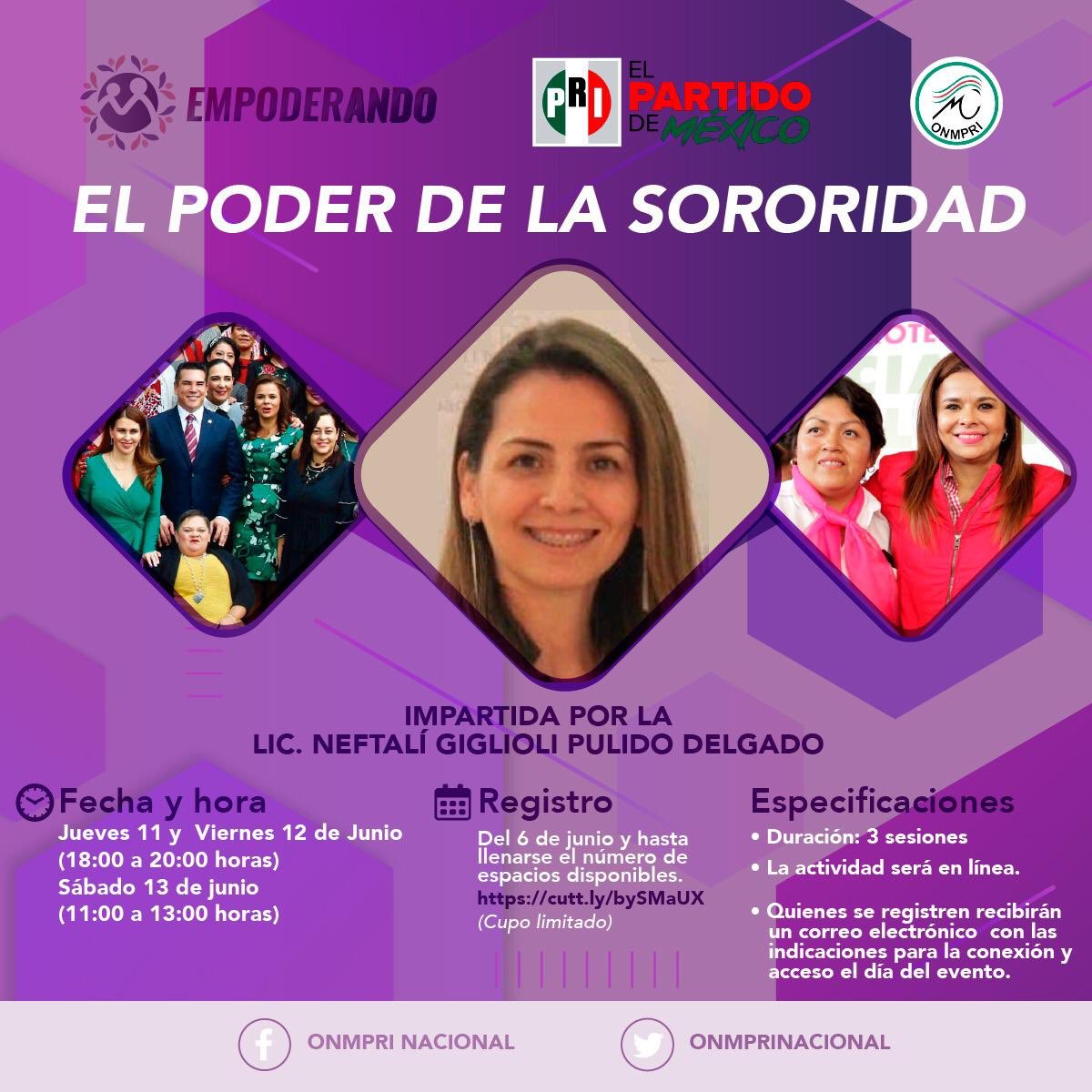 OnmpriNacional's tweet photo. El @OnmpriNacional, te invita al curso 𝑬𝒍 𝒑𝒐𝒅𝒆𝒓 𝒅𝒆 𝒍𝒂 𝒔𝒐𝒓𝒐𝒓𝒊𝒅𝒂𝒅 con la Lic. Neftalí Giglioli Pulido Delgado.

Conoce qué es la sororidad y el impacto de ésta.

🗓 Tres sesiones: 11, 12 y 13 de junio 

Regístrate en: https://t.co/Hv1Wb1nAh2

#JuntasPorMéxico https://t.co/gKRVxbtmP7