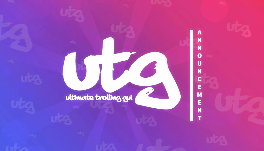 UTG (Ultimate Trolling Gui) - Roblox