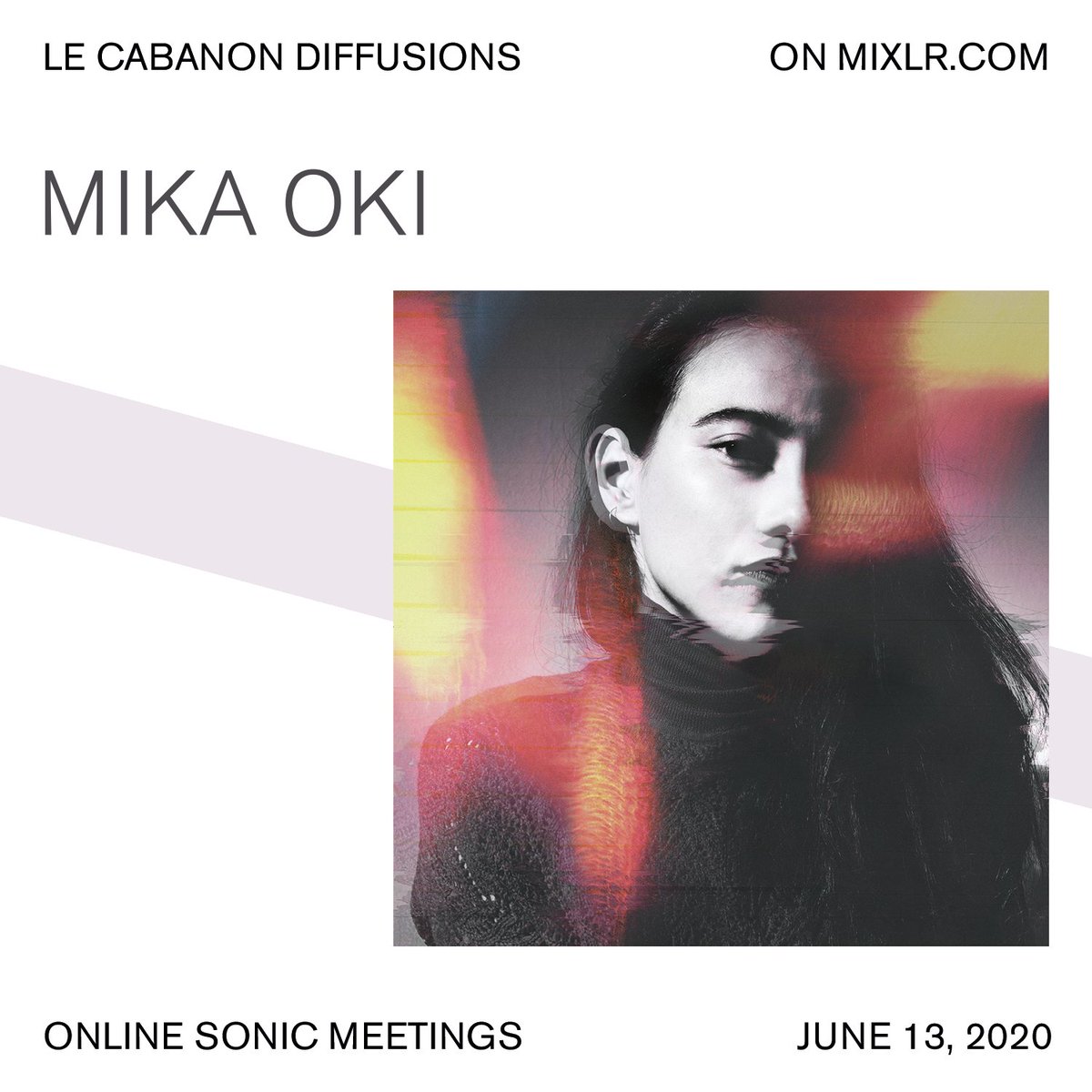 lecabanon's tweet photo. Last series of dates announced for the DIFFUSIONS online festival on @mixlr with #loumaria & #vincentheter, @zulimusic, #dscrd, #mikaoki ...
Subscribe to our Mixlr account: https://t.co/INOpjVWvnp
More infos: https://t.co/kVAvVoNcIm https://t.co/nBc8AiOSTy