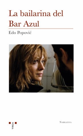 Astures_info's tweet photo. Ya en la calle 'La bailarina del Bar Azul', un libro de Eda Popovic traducido por mi amigo Ramón García. ¡A por él! https://t.co/Lr3UKaoydU