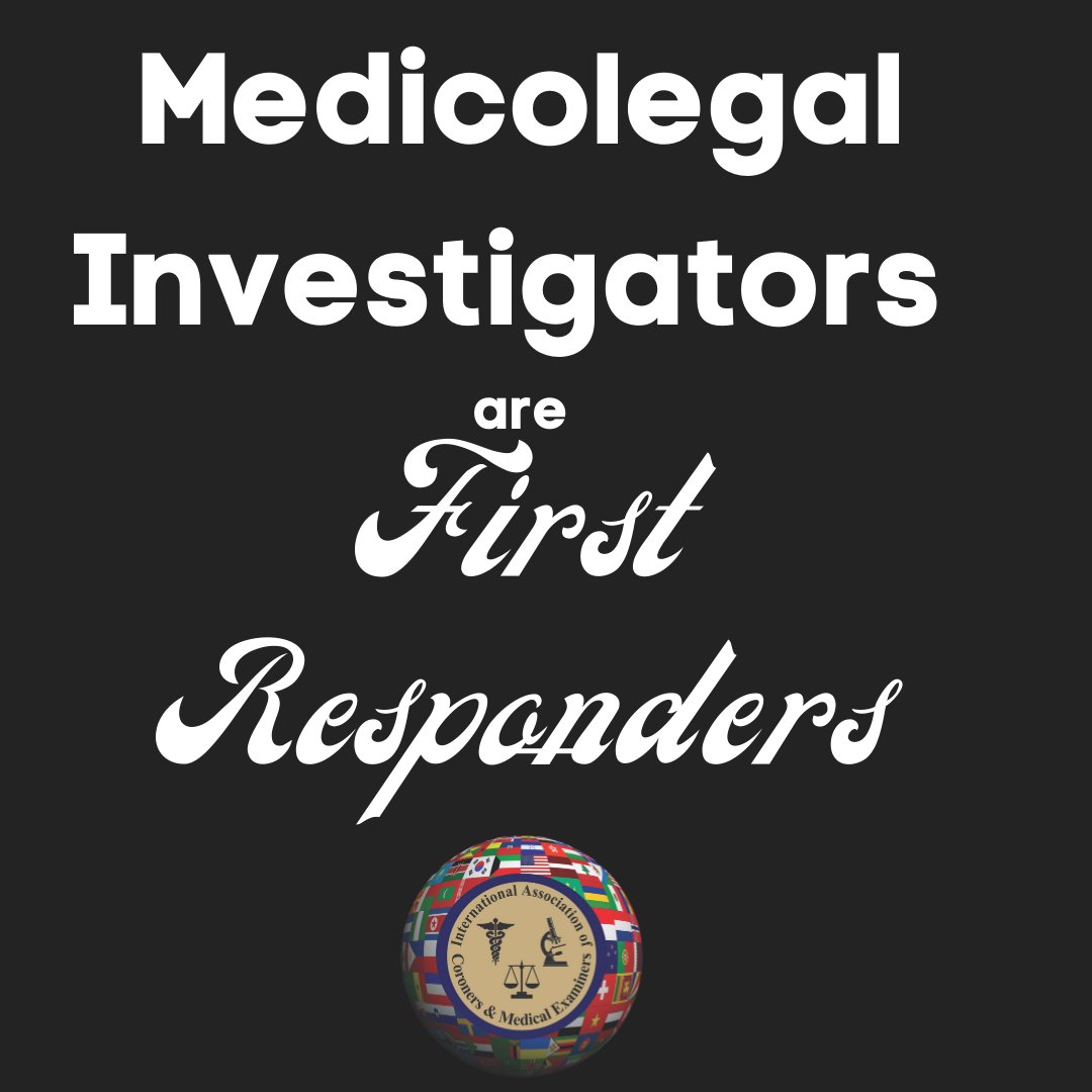 theIACME's tweet photo. The IACME Board of Directors recently voted in support of a position statement requesting that medicolegal death investigators be recognized as first responders.  Please share widely for recognition.  Our letter is here: https://t.co/i8DpLt9NWn https://t.co/1VroA7kZdl