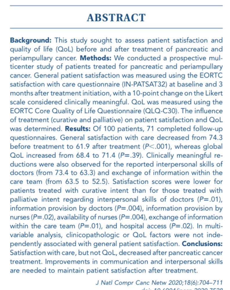 MarcBesselink's tweet photo. Satisfaction with care, but not QoL, decreased(!) after treatment of #pancreaticcancer in this prospective @DPCG_official study. Focus on communication, interpersonal skills and post-treatment care could maintain patient satisfaction. https://t.co/5OJAFZdoJQ #alvleesklierkanker https://t.co/aliWi594C5