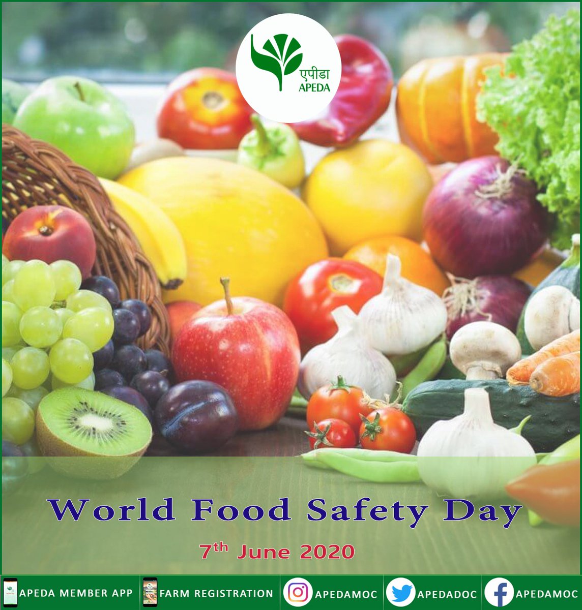 Apeda Happy World Food Safety Day Worldfoodsafetyday Worldfoodsafetyday Apeda T Co Oqtpnmjvax Twitter