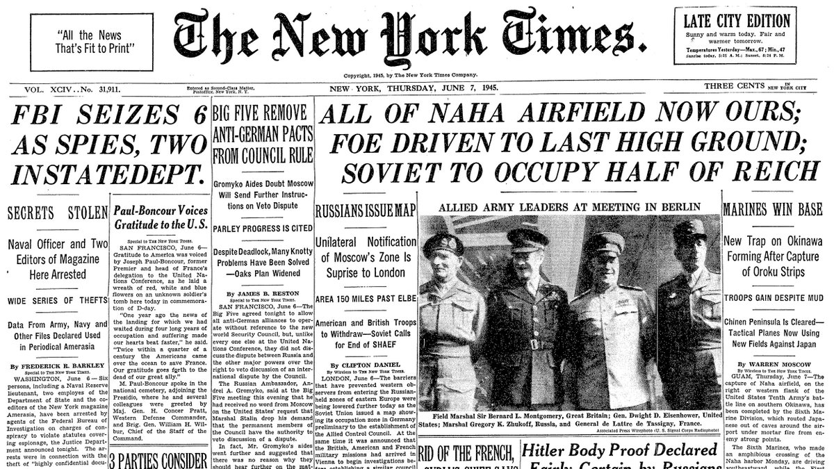 June 7, 1945: All of Naha Airfield Now Ours; Foe Driven to Last High Ground; Soviet to Occupy Half of Reich  https://nyti.ms/2MAd7Xh 