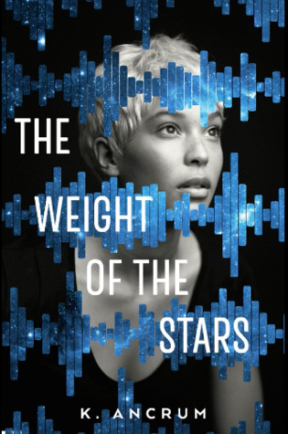 K. Ancrum's second book is The Weight of the Stars, which is set in the same continuity as The Wicker King, but can be read independently of it.Near-future setting, so can appeal both to contemp and SFF readers.My thoughts (aka, YES THIS book PLEASE): http://www.bogireadstheworld.com/ya-novel-the-weight-of-the-stars-by-k-ancrum/