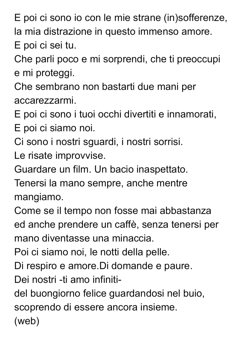 epaminonda on X: #ePoiCiSono io con le mie strane (in)sofferenze e poi ci  sei tu con i tuoi occhi divertiti e innamorati.. E poi ci siamo Noi.  Punto.  / X