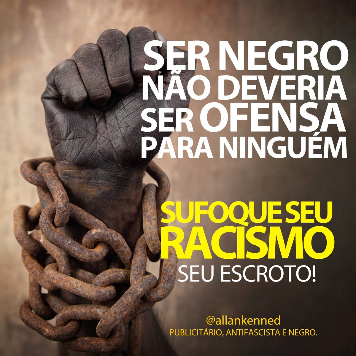 allankenned's tweet photo. Um país como o #brasil que foi formado pela #escravidão de #negros e #índios, deveria aprender com seus erros e ser melhor a cada dia para se tornar uma sociedade mais justa.
.
Sufoque seu racismo!
.
#BlackLivesMatter #world #mkt #racismo #antifascista #antifa 

#BlackLivesMatter https://t.co/IdaViFTCbH