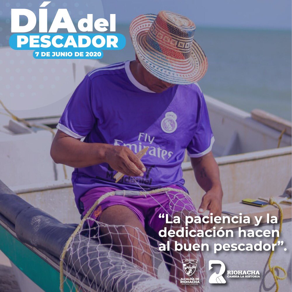 joseramirobc's tweet photo. Hoy también exaltamos la perseverancia, paciencia y fortaleza del Pescador. 
Gracias a las mujeres y hombres que trabajan incansablemente para llevar alimento a nuestras mesas y un sustento a sus hogares (Acuerdo 005 de 2016).
 #RiohachaCambiaLaHistoria https://t.co/DmXD29zOKY