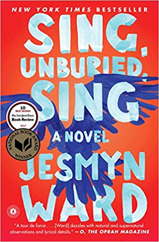 SING, UNBURIED, SING by Jesmyn Ward: Ward claims the American road trip as foundation for a distinctively American story: one of race, love, and loss in the post-Katrina South, one of families rent by incarceration, one of the hauntings of American slavery.