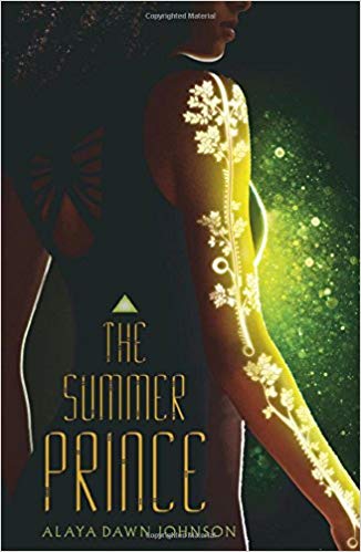 THE SUMMER PRINCE by Alaya Dawn Johnson: Once a decade, a near-future matriarchal society in South America kills a boy in sacrifice. But this summer, in this burning, explosive book, June—full of passion, art, and revolution—wants to change Palmeres Tres.