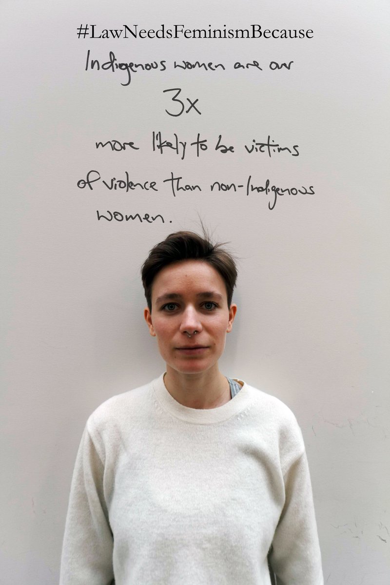 #justiceforchantelmoore #lawneedsfeminismbecause "Indigenous women are over 3x more likely to be victims of violence than non-indigenous women."