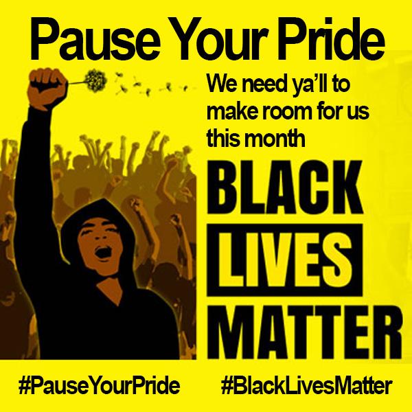 HeromJack's tweet photo. #JUSTICEBEFOREPRIDE
#blacklivesmatter
#blacklivesmatterMORE
#pridecanwait
#OurLivesComeFirst
#pauseyourpride https://t.co/h0Wg8fk6a9