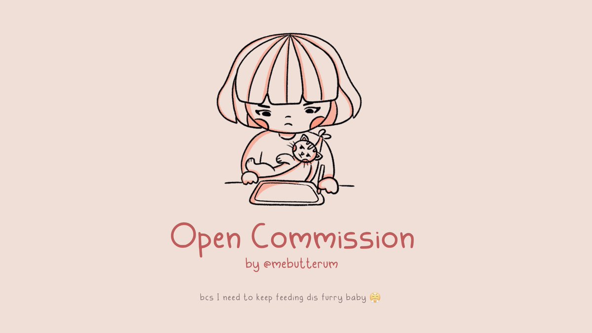 mebutterum's tweet image. [RTs and likes will be much appreciated 🥺]

OPEN COMISSION ✨✨✨ 

Hi! I am now available for commission again. DM me if ur interested 📩 Thank u ❤️