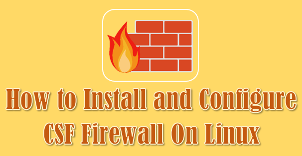 2daygeek's tweet photo. How to Install and Configure ConfigServer Security &amp; Firewall (CSF) on Linux...For more details @ https://t.co/Y5w1ROpLt0
#csf #firewall #linux #configserver #security https://t.co/7cKtP7KaUa