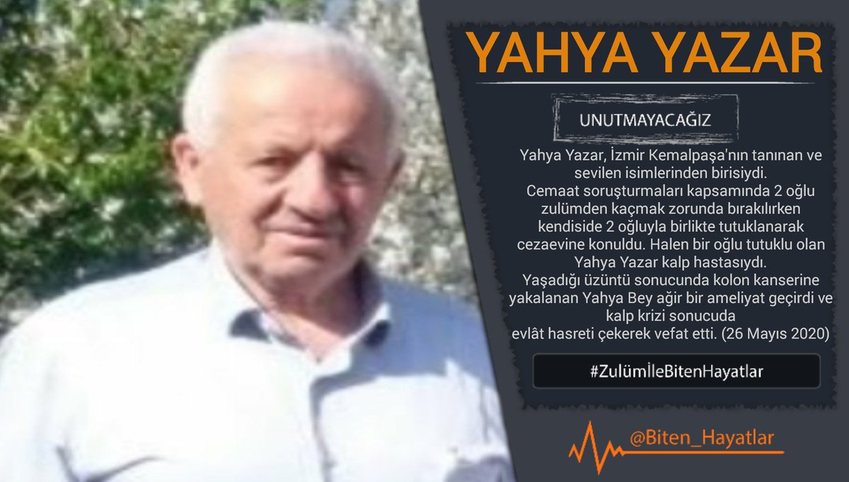 Cemaat soruşturmaları kapsamında 2 oğlu zulümden kaçmak zorunda kalırken, kendiside 2 oğluyla birlikte tutuklandı. Halen bir oğlu tutuklu olan Yahya Yazar kalp hastasıydı.
Üzüntüler sonucunda kolon kanserine yakalanan Yahya Bey kalp krizi sonucunda İzmir Kemalpaşa'da vefat etti.